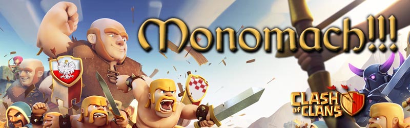 MONOMACH (Clash of Clans)